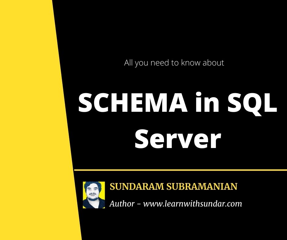 SCHEMAS in SQL Server -MS SQL Server – Zero to Hero Query Master – Part&nbsp;3