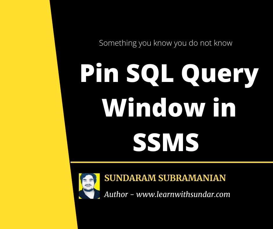 Pinned tabs in SQL Server Management Studio&nbsp;(SSMS)