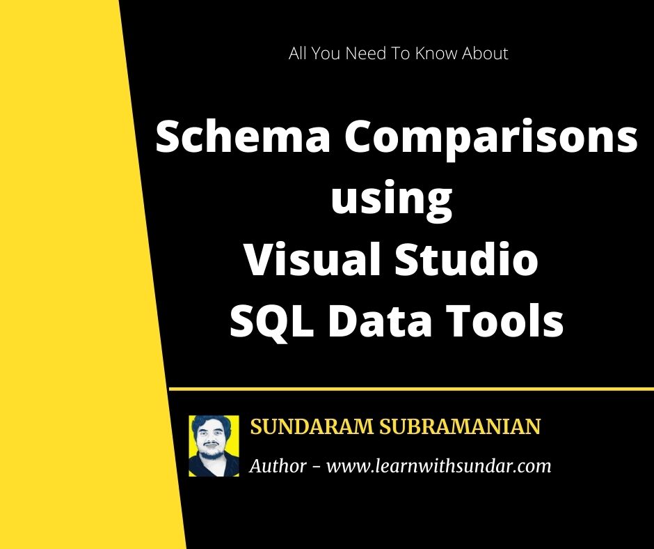Schema Comparisons using Visual Studio SQL Data&nbsp;Tools