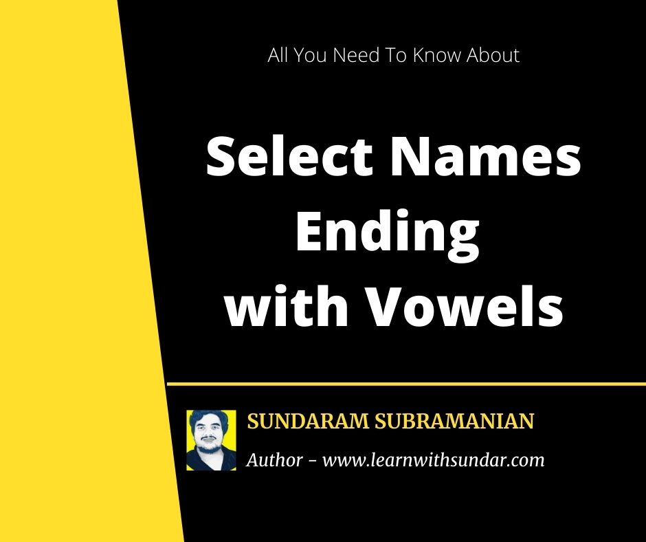 Select Names Ending With Vowels in MS SQL&nbsp;Server