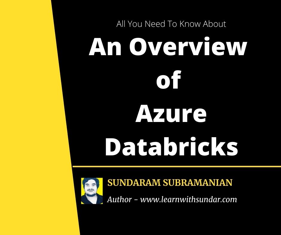 Azure Databricks – An&nbsp;Overview