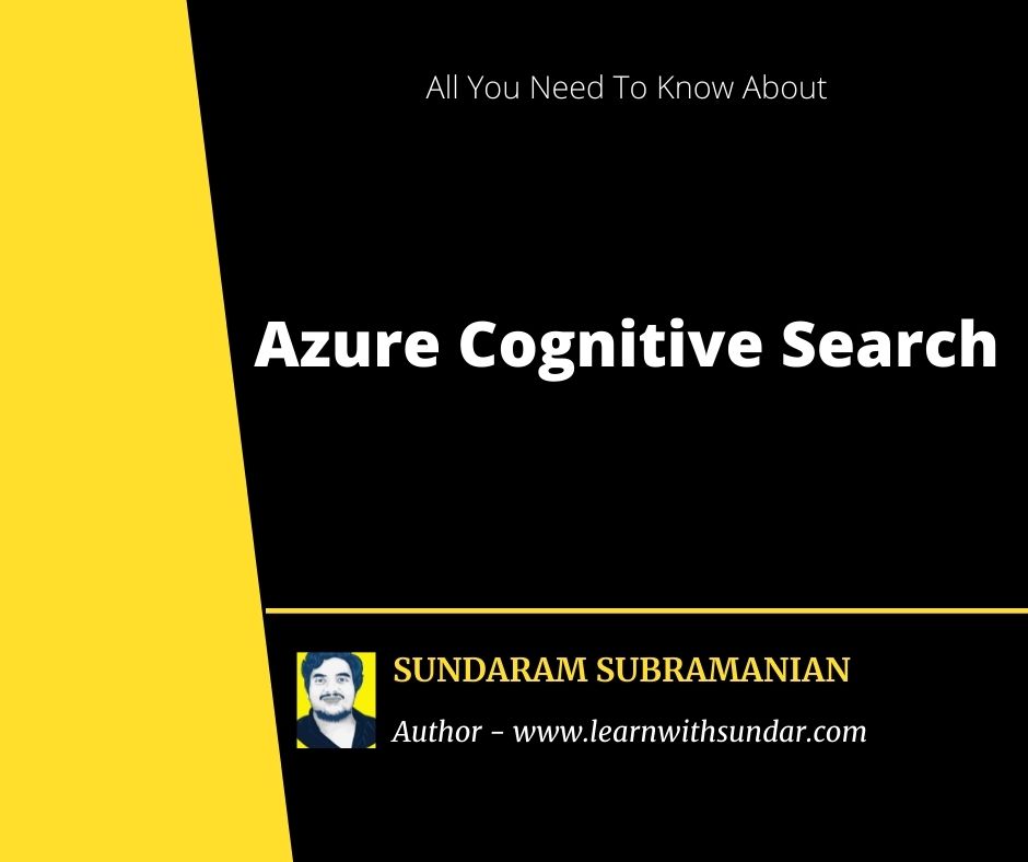 What is Azure Cognitive&nbsp;Search