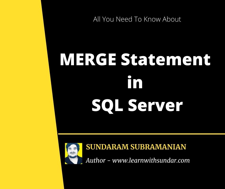 MERGE Statement in SQL Server to Insert, Update, Delete&nbsp;Records