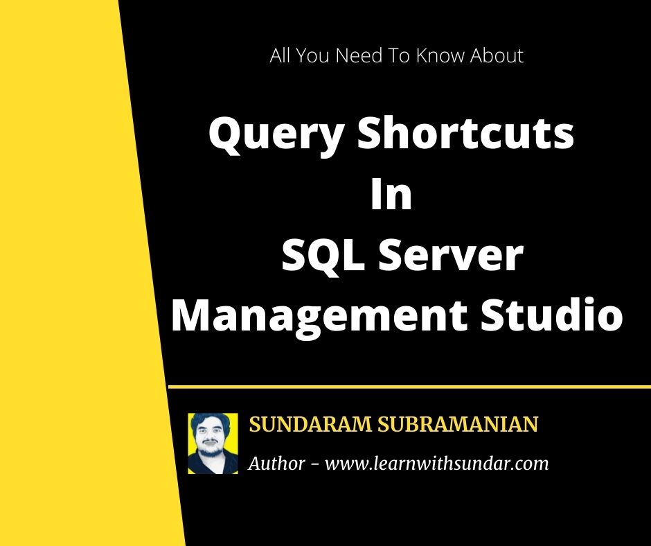 Creating T-SQL Query Shortcuts in SQL Server Management&nbsp;Studio(SSMS)
