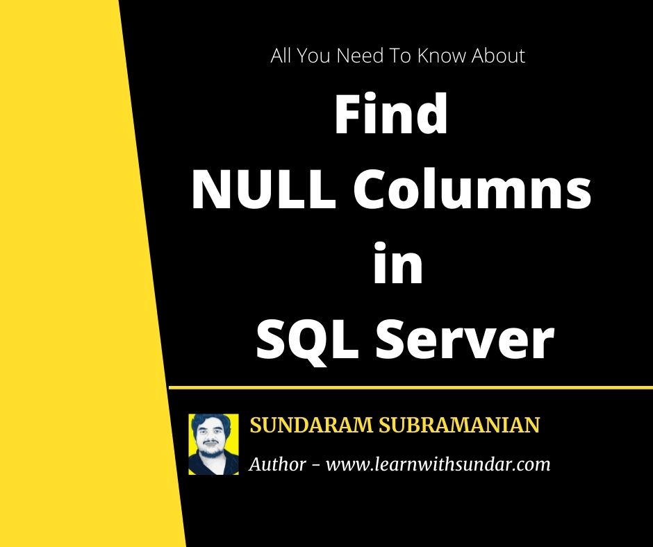 Find Columns That Allows NULL In SQL&nbsp;Server