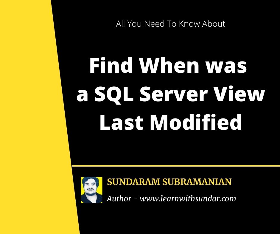 Find When was a SQL Server View Last&nbsp;Modified