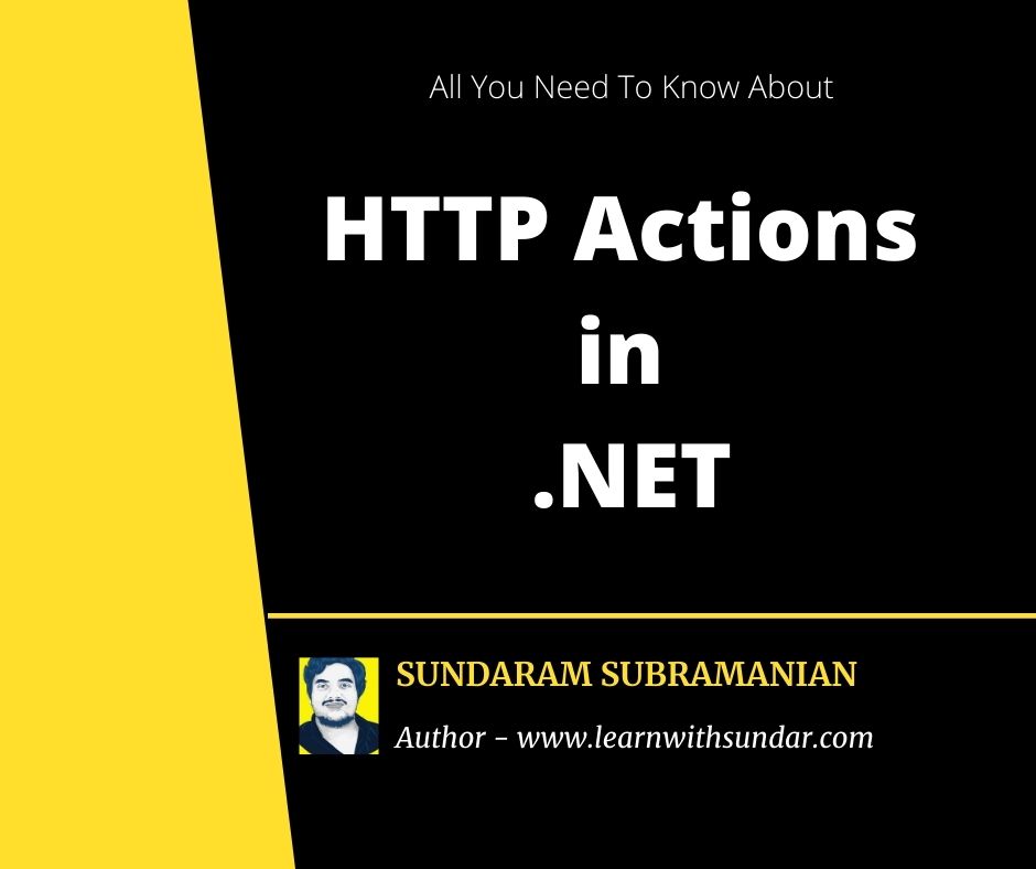 Understanding HTTP Actions and Their Purpose in .NET