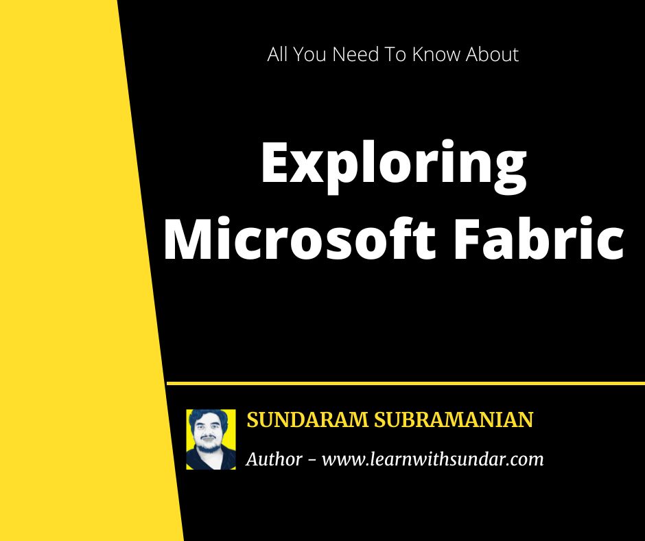 Unlocking Data Power: Exploring Microsoft Fabric